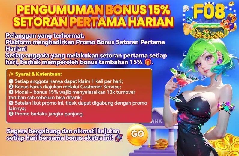 PENGUMUMAN BONUS 15% SETORAN PERTAMA HARIAN